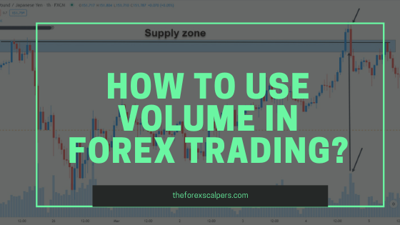 How to use volume in Forex Trading?