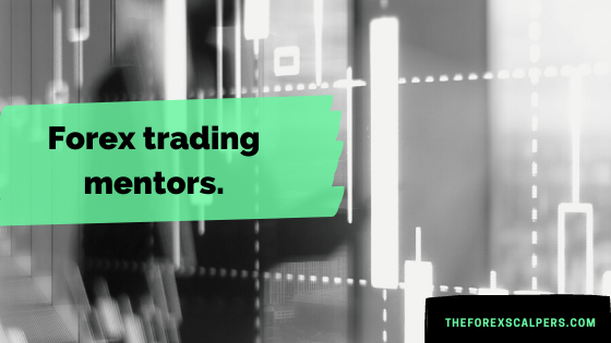 forex trading mentors