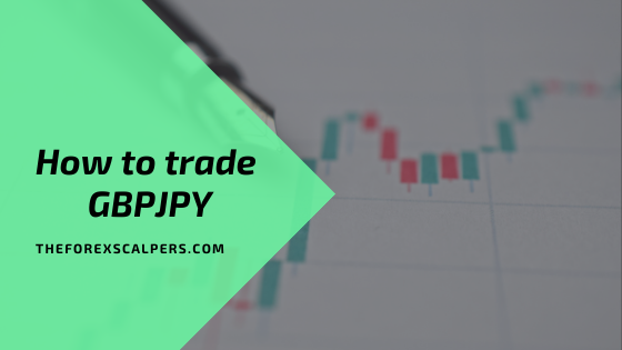 How to trade GBPJPY