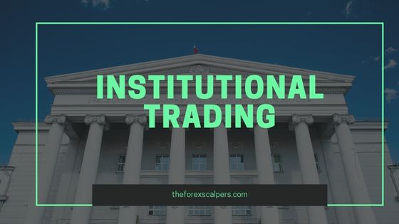 Institutional Trading: Maximizing Investment.
