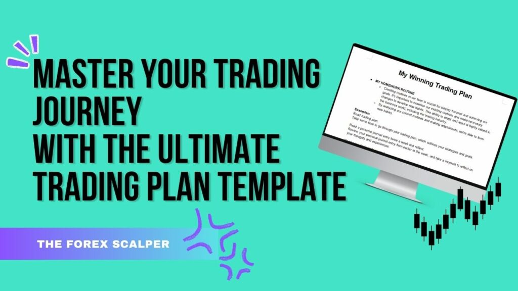 Master Your Trading Journey with the Ultimate Trading Plan Template