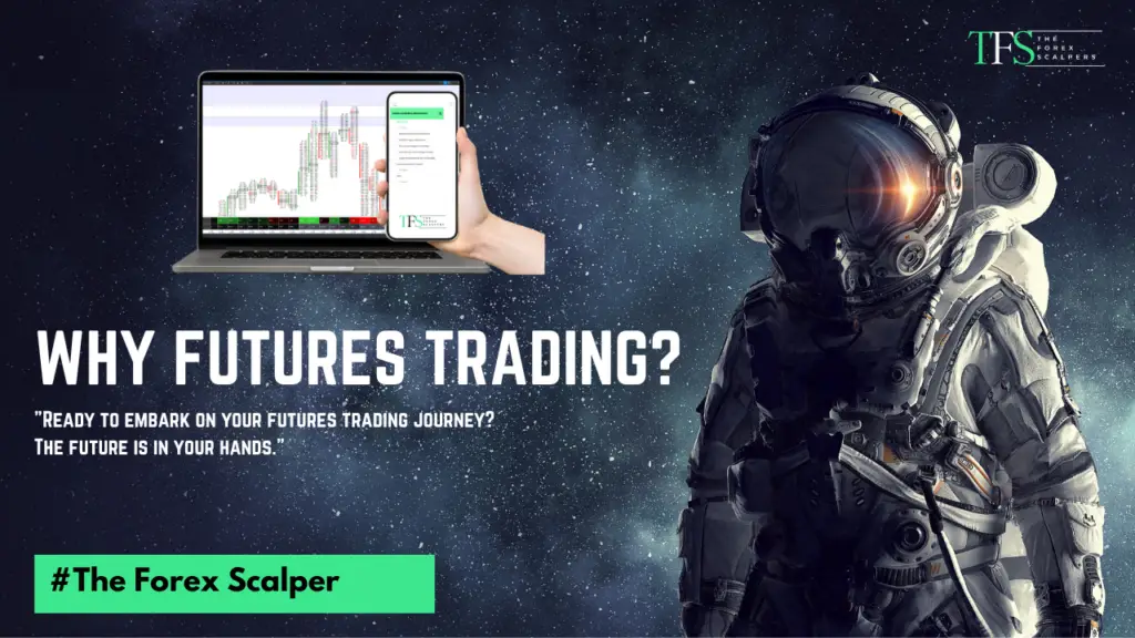 Why trading futures? From CFD to Futures.