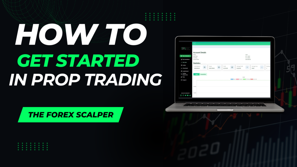 How to Get Started in Prop Trading: Essential Tips