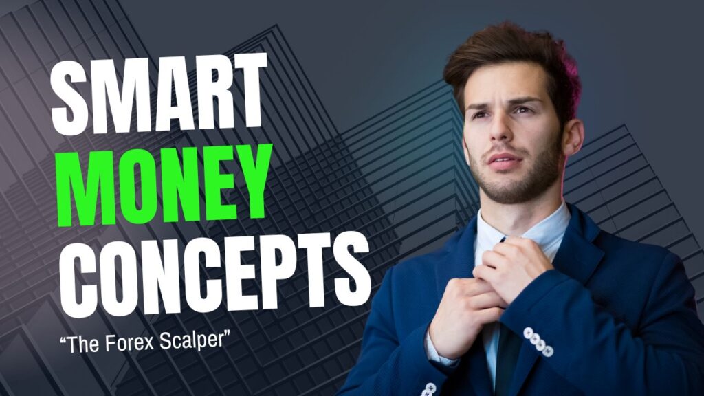 Smart Money Concepts – Smart Money Targets Liquidity Zones.